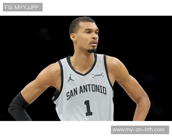 文班亚马缺席马刺战绩不佳赛季出战表现依然出色